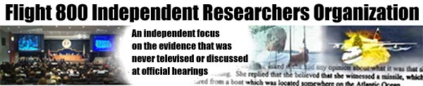 Flight 800 Independent Researchers Organization